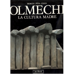 Roman Pina Chan - Olmechi la cultura madre